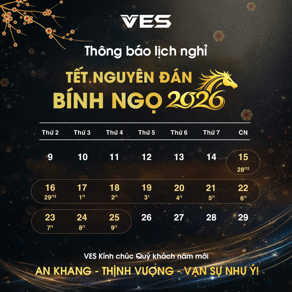 Lịch nghỉ tết Nguyên Đán VES 2026